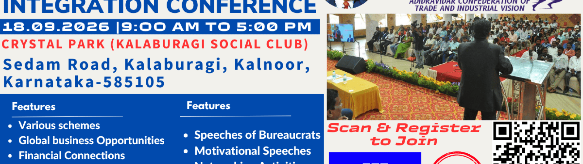 SCST Entrepreneurs Integration Conference on 18-09-2026 at Crystal Park (Kalaburagi Social Club) https://maps.app.goo.gl/4eadi2zE2Jx6tVYw5